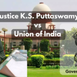 The Right to Privacy - Justice K.S. Puttaswamy vs Union of India